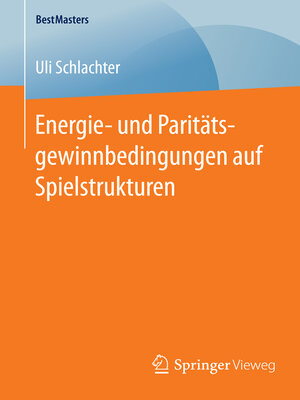 cover image of Energie- und Paritätsgewinnbedingungen auf Spielstrukturen
